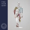 Find Your Saint - Single