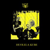 Huolel (Feat. Kube)