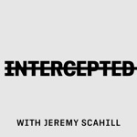 Intercepted with Jeremy Scahill: We Are All in Trump’s Hunger Games Now