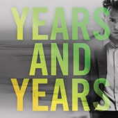 Years & Years (Remixes) - EP