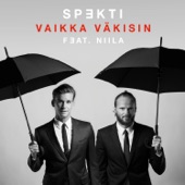 Vaikka Väkisin (Feat. Niila)