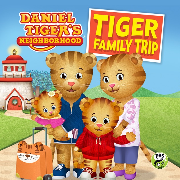 Daniel Tiger's Neighborhood, Tiger Family Trip On ITunes