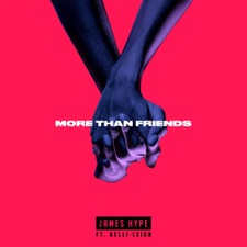 More Than Friends by James Hype feat. Kelli-Leigh