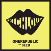 OneRepublic & Seeb - Rich Love  artwork