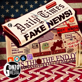 Fake News Podcast Show Episode 1