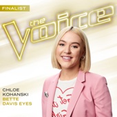 Chloe Kohanski - Bette Davis Eyes (The Voice Performance)  artwork