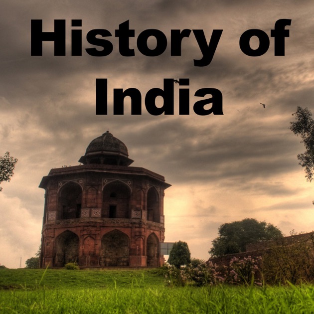 The History of India Podcast by Kit Patrick on Apple Podcasts