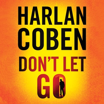 Harlan Coben, Don't Let Go (Unabridged)