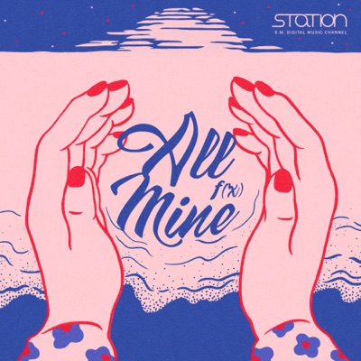 All Mine - f(x)