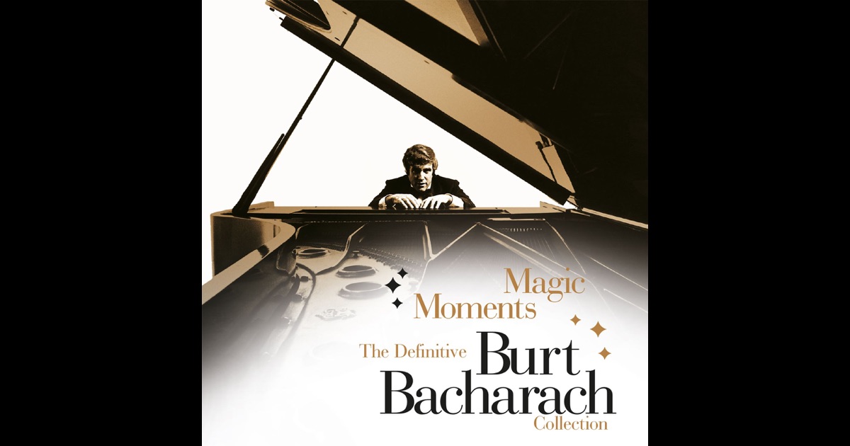 Burt Bacharach - Magic Moments - The Definitive Burt