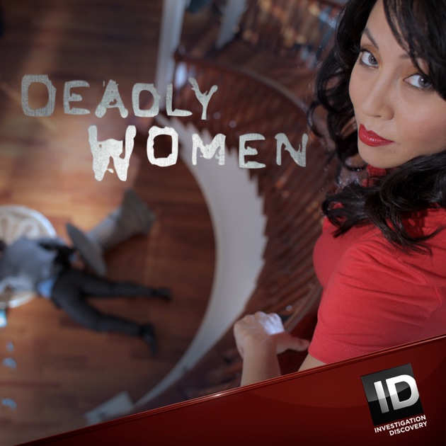 Deadly Women Season 10 On Itunes 6149