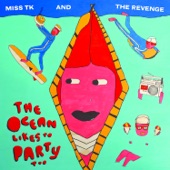 Kids - Miss TK & The Revenge