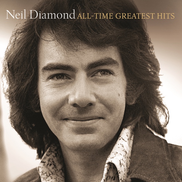 Neil Diamond All-Time Greatest Hits (Deluxe Version) Album Cover