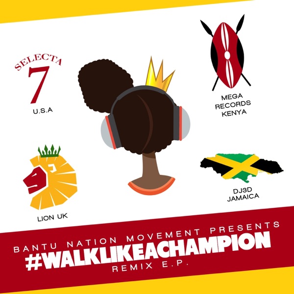 King Mas - Walk Like a Champion (The Remixes) King Mas - Walk Like a Champion (The Remixes)