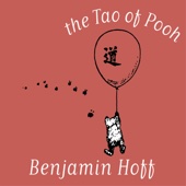 The Tao of Pooh (Unabridged) - Benjamin Hoff Cover Art
