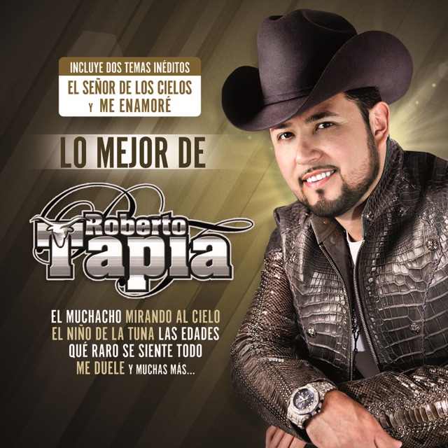 Roberto Tapia Lo Mejor de Roberto Tapia Album Cover