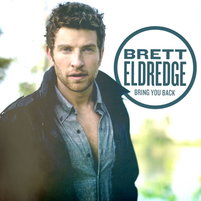 Brett Eldredge Bring You Back Album Cover