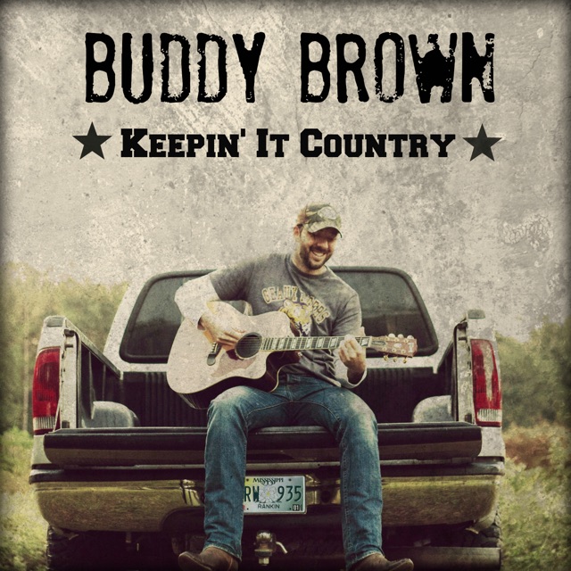 Buddy Brown Keepin' it Country - EP Album Cover