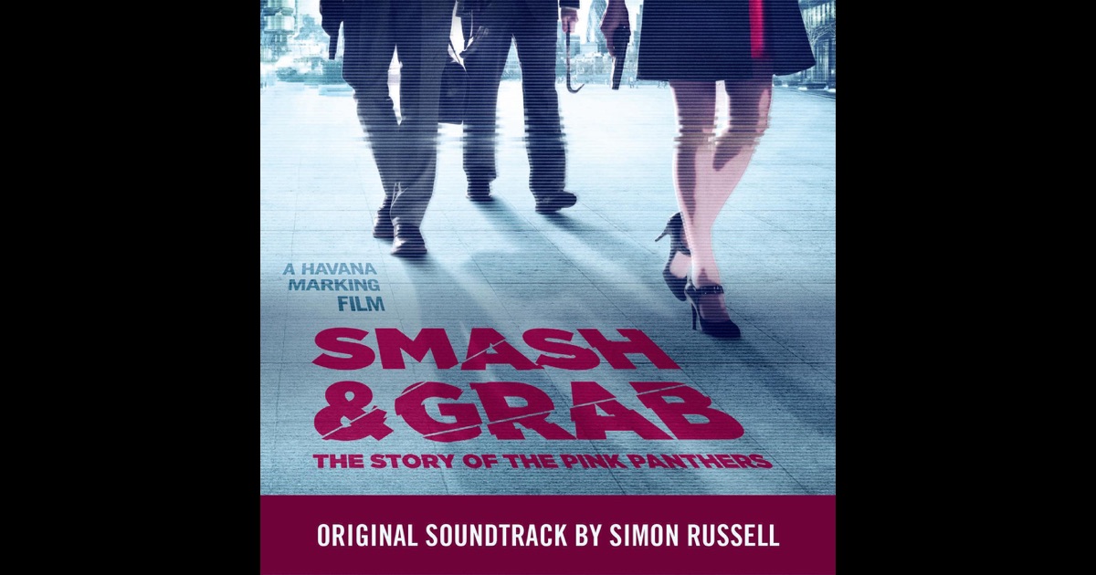 Watch Smash &Amp; Grab: The Story Of The Pink Panthers Streaming