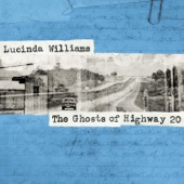 Lucinda Williams - The Ghosts of Highway 20  artwork