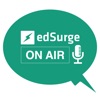 EdSurge On Air EdSurge On Air