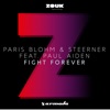 Fight Forever (feat. Paul Aiden)