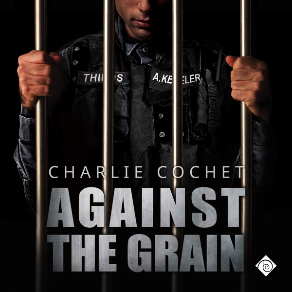 THIRDS 05- Against the Grain (M4B) - Charlie Cochet