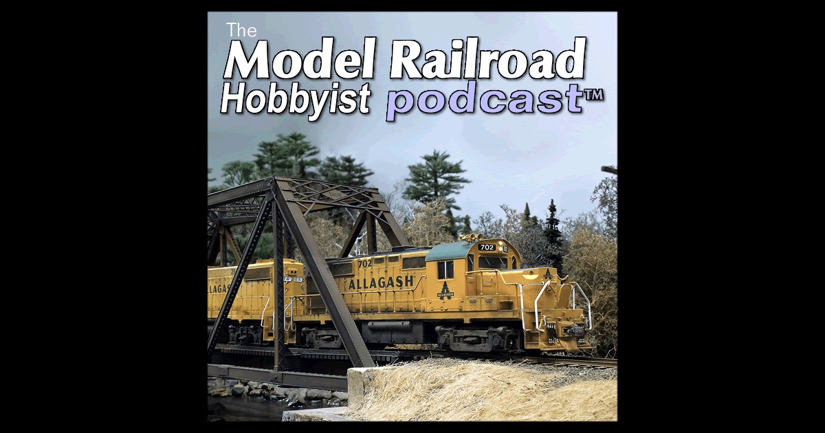 Model Railroad Hobbyist by Paul Gillette on iTunes