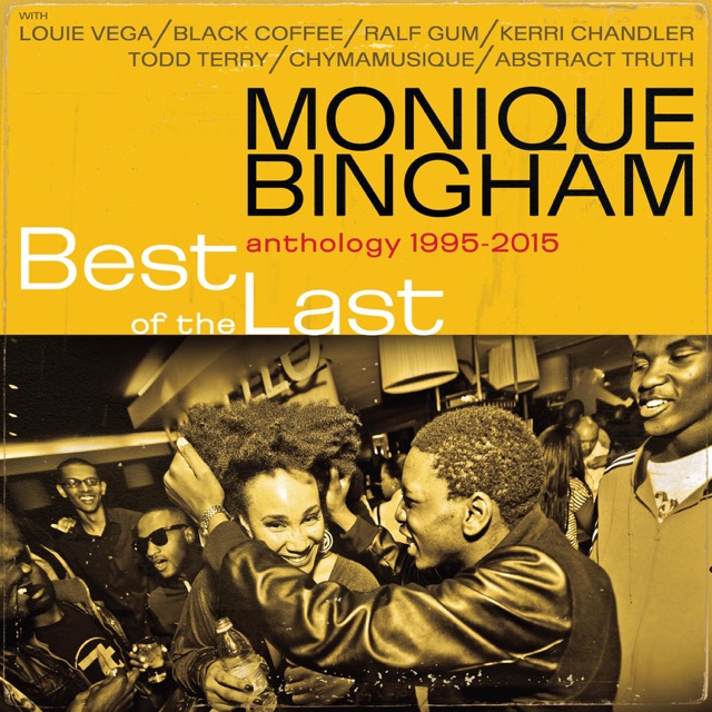 Monique Bingham & Black Coffee Best of the Last Album Cover