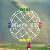 Dawes - We're All Gonna Die  artwork