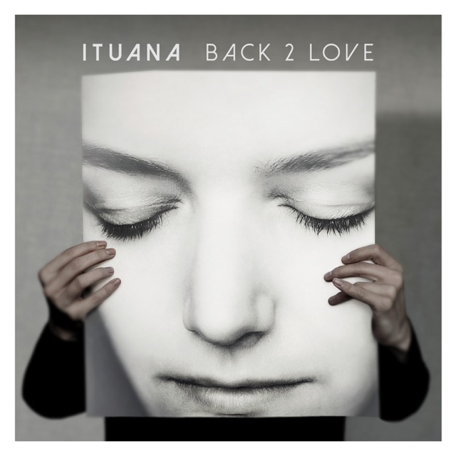 Ituana Back 2 Love Album Cover