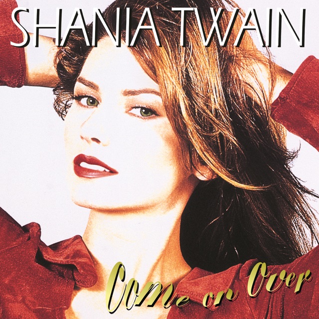 Shania Twain Come On Over Album Cover