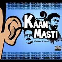 KaanMasti podcast