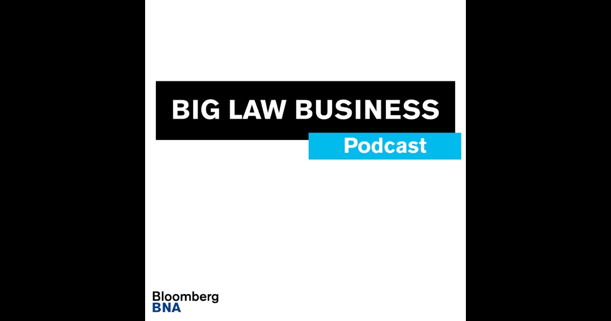 big-law-business-by-big-law-business-bloomberg-bna-on-itunes