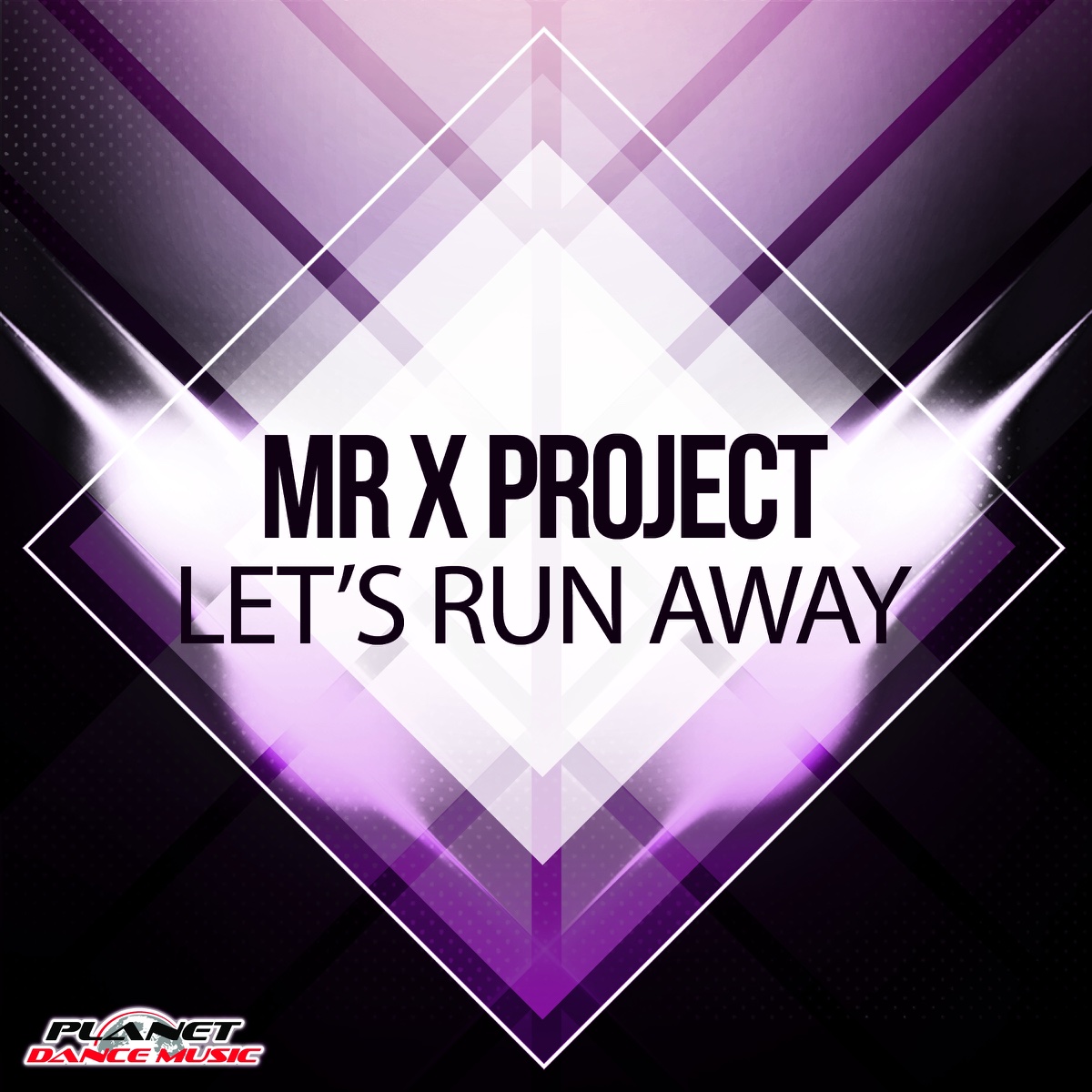 Mr X Project – Let's Run Away (Teknova Remix)