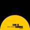 Sun Is Shining (Remixes) - EP Sun Is Shining (Remixes) - EP