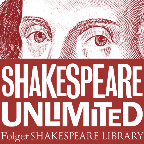 Folger Shakespeare Library: Shakespeare Unlimited | Folger Shakespeare ...