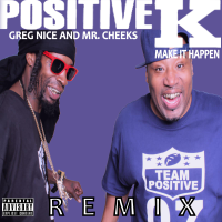 Positive K - Make it Happen Remix