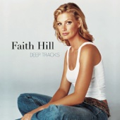 Faith Hill - Deep Tracks  artwork
