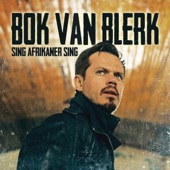 Sing Afrikaner Sing, Bok van Blerk