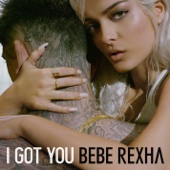 Bebe Rexha - I Got You  artwork