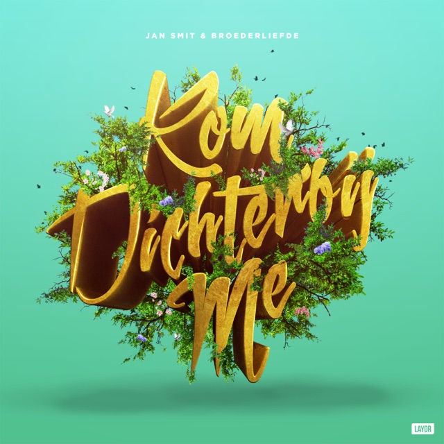 Kom Dichter Bij Me - Single Album Cover