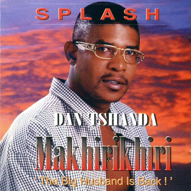 Makhirikhiri music download