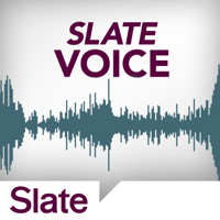 Slate Voice podcast