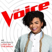 Wé McDonald - Love On the Brain (The Voice Performance)  artwork