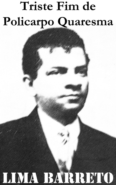 Triste Fim de Policarpo Quaresma de Lima Barreto no iBooks
