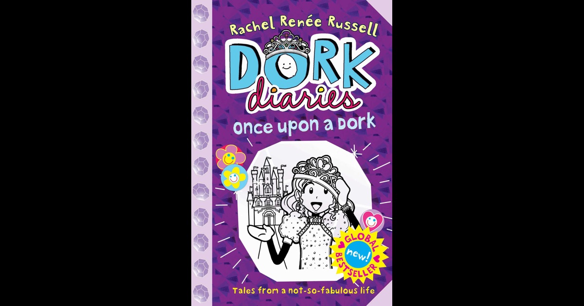 Dork Diaries Once Upon A Dork By Rachel Renée Russell On Ibooks 5429