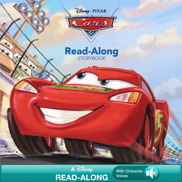 Cars Read-Along Storybook by Disney Book Group on iBooks