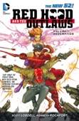 Scott Lobdell & Kenneth Rocafort - Red Hood and the Outlaws Vol. 1: REDemption artwork