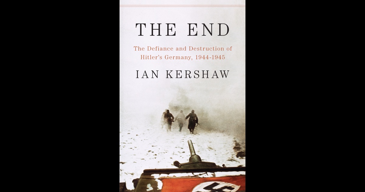 The End by Ian Kershaw on iBooks